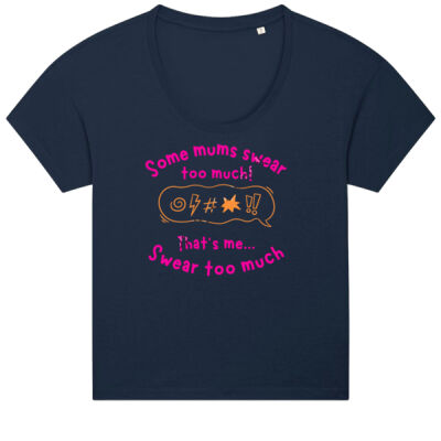 Some Mums swear too much...That's me Thumbnail