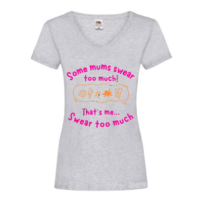 Some Mums swear too much...That's me Thumbnail