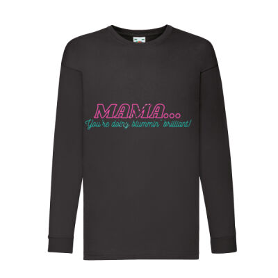 Mama...You're doing blummin' brilliant! Thumbnail