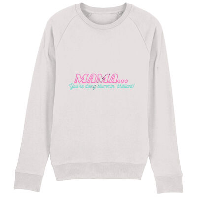 Mama...You're doing blummin' brilliant! Thumbnail