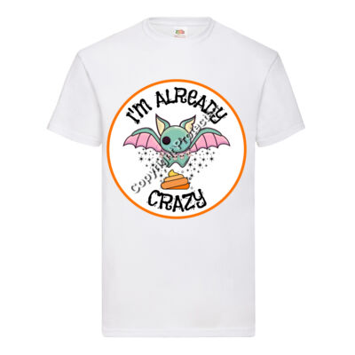 I'm Already Bat S**t Crazy Thumbnail