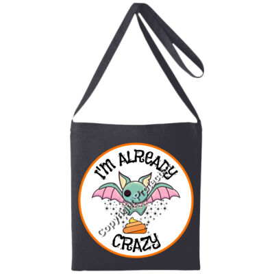 I'm Already Bat S**t Crazy Thumbnail